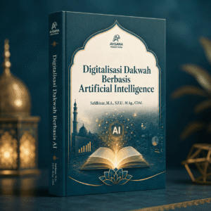 Digitalisasi Dakwah Berbasis Artificial Intelligence