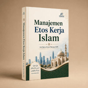 Manajemen Etos Kerja Islam