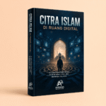 Citra Islam di Ruang Digital