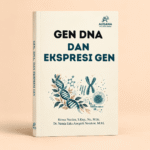 Gen, DNA, dan Ekspresi Gen